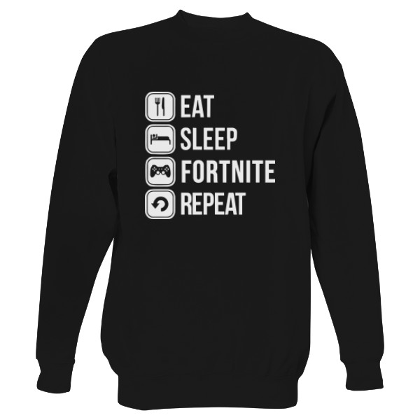 Mikina bez kapuce Unisex s potiskem EAT, SLEEP, FORTNITE MIKINA